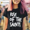 Alvin Kamara Saints Rise Of The Saints T Shirt