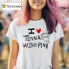 I Love Tenna Wireplay T Shirt