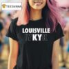 Louisville Iykyk T Shirt