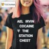 Michael Irvin Does Cocaine Off The Gas Station Ice Ches T Shirt