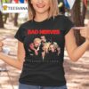Bad Nerves Still Nervous T Shirt