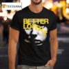 Better Lovers Black Eyed Girl T Shirt