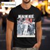 Drake Maye We All We Need T Shirt