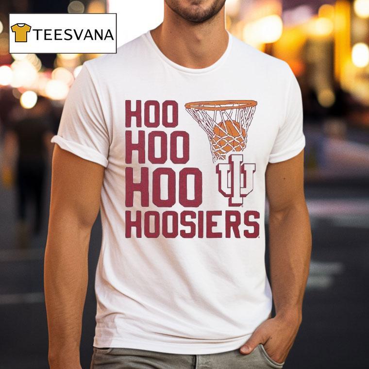 Indiana Hoosiers Hoo Hoo Hoo Hoosier S T Shirt Indiana Hoosiers Hoo Hoo Hoo Hoosier S T Shirt