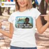 Quality Learning Center Look At Me I Run The Daycare Center Now T Shirt