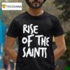 Alvin Kamara Saints Rise Of The Saints T Shirt