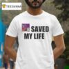 Kanye West Graduation Saved Me T Shirt