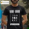 Slow Crush Sway As The Moon Rose Moon Rose T Shirt