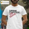 Stiles Stilinski N Wolf Drink Coffee Do Good T Shirt